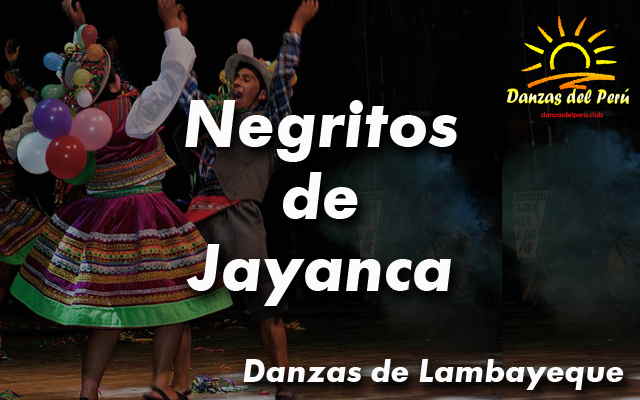 danza negritos de jayanca lambayeque